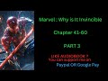 Marvel :  Why ls It Invincible Chapter 41-60