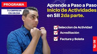 Como REALIZAR INICIO de ACTIVIDADES SII 2024 PARTE 2 ✅[EP 08] | PROGRAMA Paso A Paso