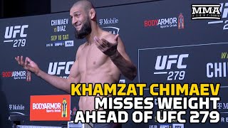 Khamzat Chimaev Has HUGE Miss at UFC 279 Weigh-Ins - MMA Fighting
