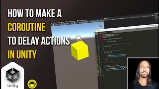 Unity tip: How to make a Coroutine to delay actions after a specific amount of seconds