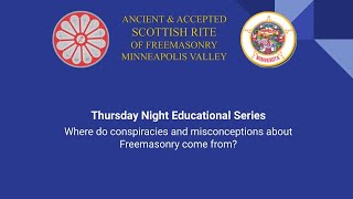Where do conspiracies and misconceptions about Freemasonry come from?
