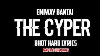 Emiway Bantai Status | The Cyper Lyrics | Bhot Hard Lyrics | Emiway Status Song