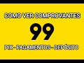 Como ver comprovante de pagamento 99Pay