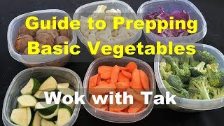 What are the vegetables that you should prep in advance every week