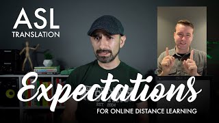 2020 Distance Learning Expectations with ASL