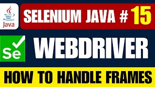 Selenium Java #15 | Handle Frames in Selenium WebDriver