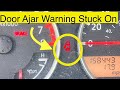 Nissan Door Ajar Warning Stuck On