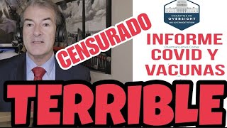 ⚠️EL TERRIBLE INFORME COVID y VACUNAS del CONGRESO de EEUU⚠️ Confinamiento, mascarillas y Sánchez.