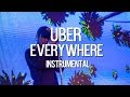 Madeintyo - Uber Everywhere (Instrumental)