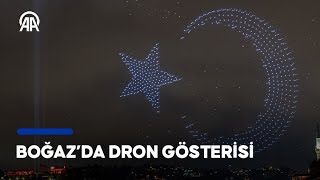 Cumhuriyetin 100. yılına özel İstanbul Boğazı'nda dron gösterisi