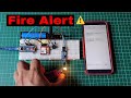 GSM based Fire Alert System Using Arduino and Flame Detector Sensor