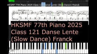 HKSMF 77th Piano 2025 Class 121 Grade 6 Danse Lente Slow Dance Franck