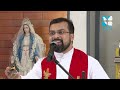 vimala nakshathrm വിമല നക്ഷത്രം day 33 fr jison paul vengasserry shalom tv