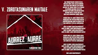 AURREZ AURRE - Zorotasunaren maitale