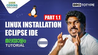 Linux Installation | Eclipse IDE | C Programming Malayalam Tutorial