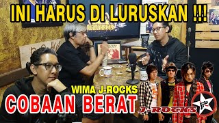 WIMA J-ROCKS INI HARUS DILURUSKAN