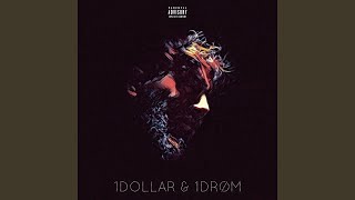 1 DOLLAR \u0026 1 DRØM