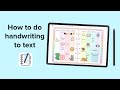 How to do handwriting to text | Penly app tutorial