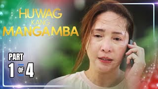 Huwag Kang Mangamba | Episode 24 (1/4) | February 8, 2025