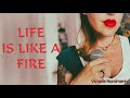 Victoria Nordmann - Life is like a Fire (Lyrics Video)