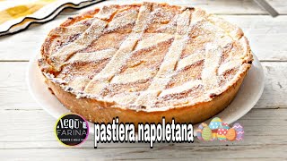 PASTIERA NAPOLETANA:RICETTA TRADIZIONALE