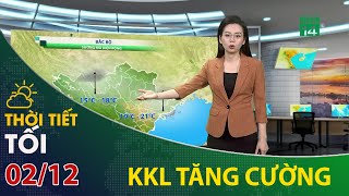 Không khí lạnh tăng cường ảnh hưởng những khu vực nào? | VTC14