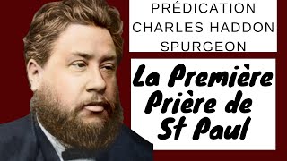 Prédication Charles Spurgeon en Français La Prière de Paul