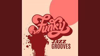 Funky Jazz Grooves