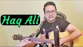 Haq Ali - Bhoomi 2020 | Salim Sulaiman | Cover By Akshay Sharma | New Unplugged Songs 2021