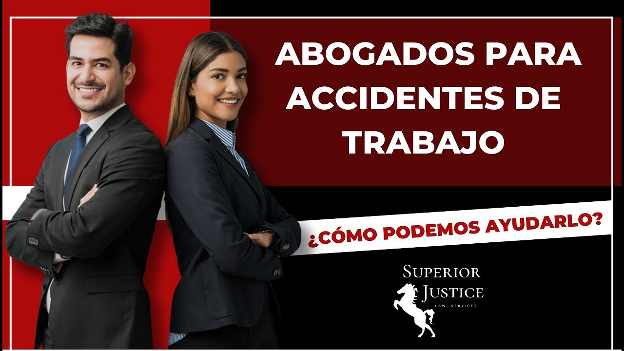 ABOGADOS PARA ACCIDENTES DE TRABAJO: ¿Cómo Podemos Ayudarlo?🤔 - YouTube