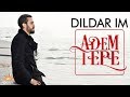 Adem Tepe - Dildarim (Official Video)
