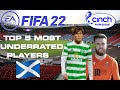 FIFA 22 SCOTTISH PREMIERSHIP TOP 5 MOST UNDERRATED PLAYERS #FIFA22