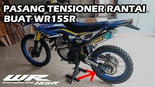 WR155R - PASANG TENSIONER RANTAI WR155R  | #Motovlogindonesia #motovlog #wr155 #wr155r