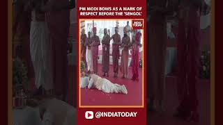 PM Modi Bows As A Mark Of Respect Before The Sengol | #shorts