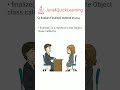 Explain Finalize method in java #corejava #method #garbage #collection #java4quicklearning