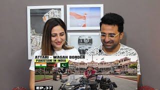 Pak Reacts CROSSING INTO PAKISTAN 🇵🇰 FROM INDIA 🇮🇳 | Attari Wagah Border | Pakistani Visiting India