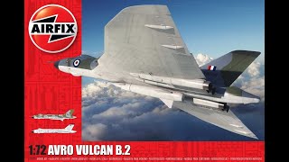 Building : Avro Vulcan B.2 : Airfix : 1/72 Scale Model : Advanced In Box Review