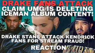 Drake Fans ATTACK Kendrick Lamar Fans & Claim UMG Is Trying To DESTROY Iceman Album With STRIKES!