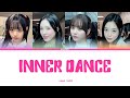 tripleS GLOW - Inner Dance [Color Coded Lyrics Han|Rom|Eng]