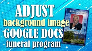 Adjust Funeral Program Template Background Image - Google Docs