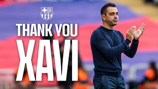 THANK YOU XAVI 🫶💙❤️ FC Barcelona