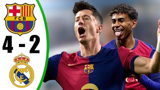 Barcelona vs Real Madrid 4-2 - All Goals \u0026 Highlights - 2025