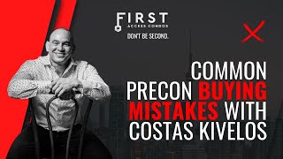 Common Pre-Construction Buying Mistakes with First Access Condos | Waiting for Launch Day ❌