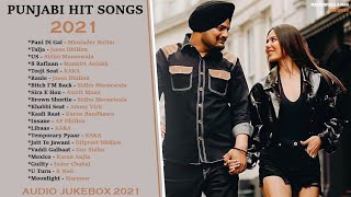 Punjabi Hit Songs 2021 || Punjabi Jukebox 2021 || Hits Of Kaka, Karan Aujla, Sidhu Moosewala, R Nait