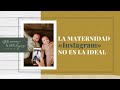 La maternidad «Instagram» no es la ideal | Que amen a sus hijos