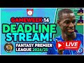 TUESDAY DEADLINE! 🚨 | FPL DEADLINE STREAM GAMEWEEK 14 | Fantasy Premier League Tips 2024/25