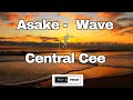 Asake, Central cee - wave lyrics video