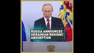Russia announces Ukrainian regions' absorption