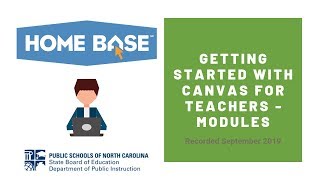 Getting Started with Canvas for Teachers Modules, Course Navigation, and Discussions