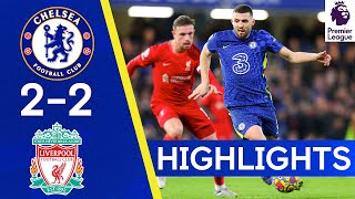 Chelsea 2-2 Liverpool | The Blues Fight Back In Thriller At The Bridge | Premier League Highlights